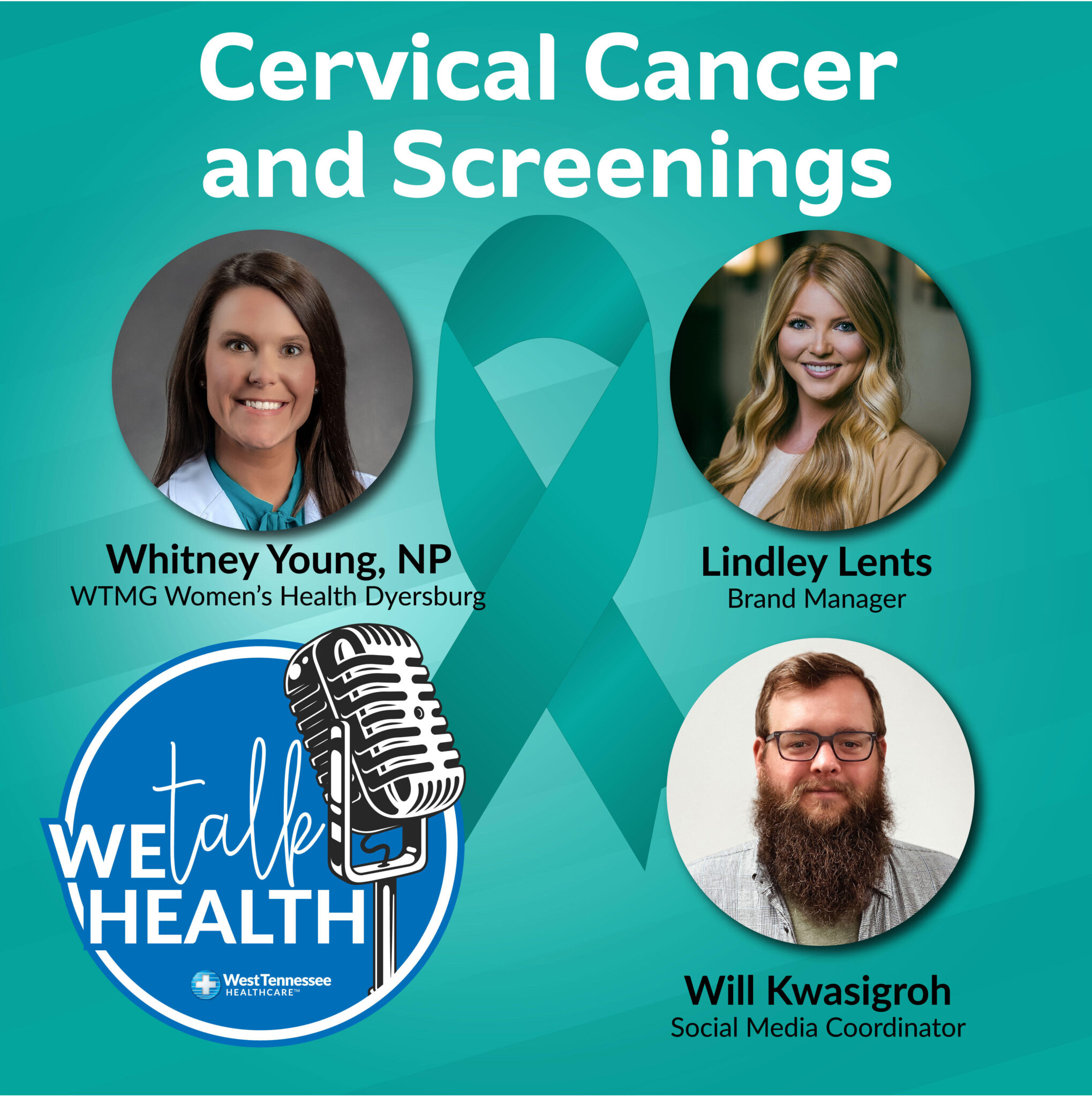 We Talk Health Ep. 153 - Cervical Cancer Screenings - West Tennessee ...