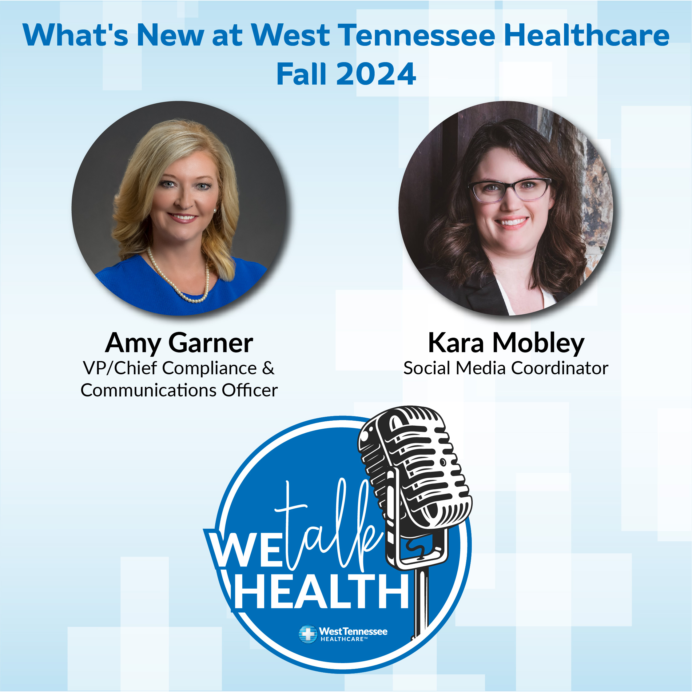 We Talk Health Podcast What's New with Amy Garner